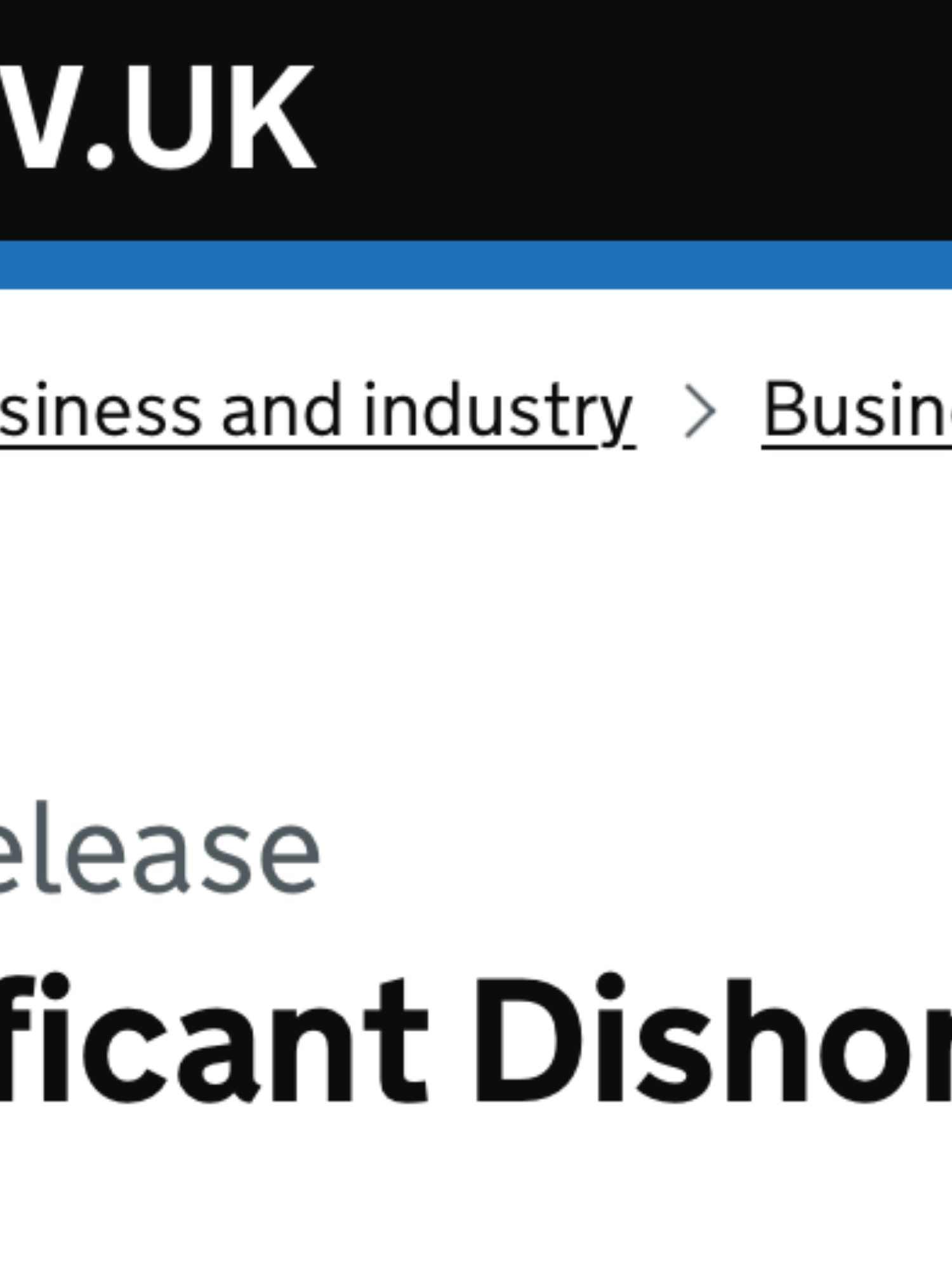 A webpage on GOV.UK which reads: 'Press release - Significant Dishonesty'