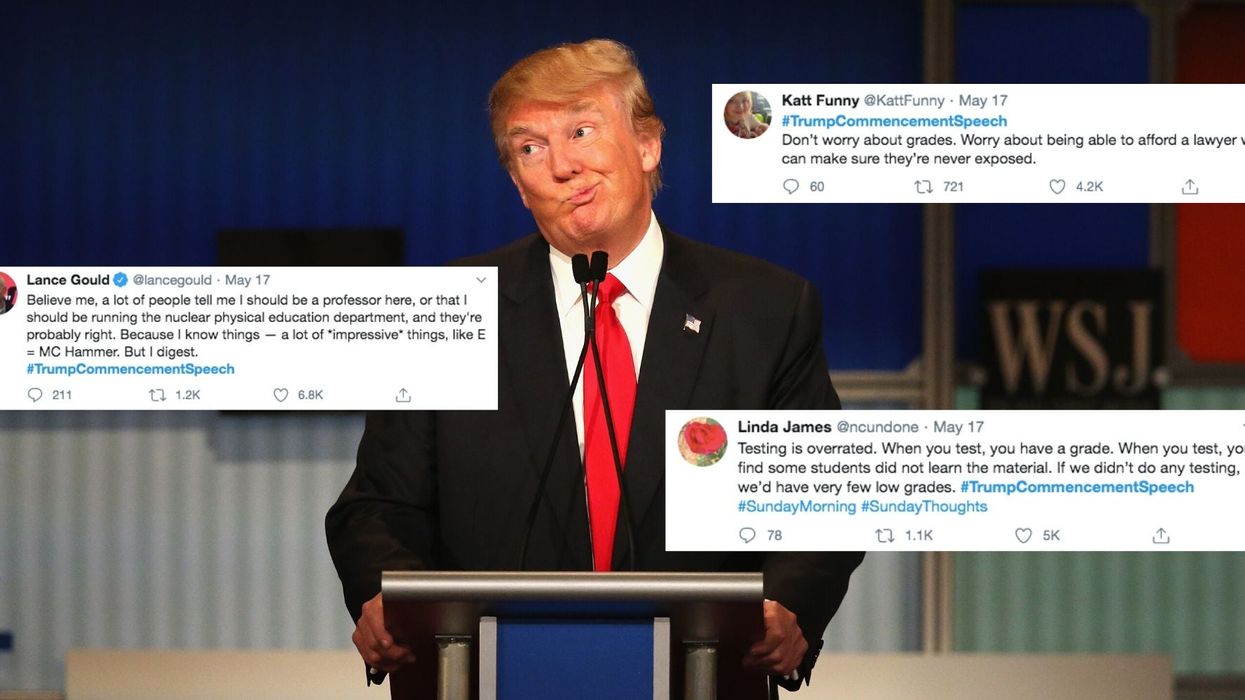 People are imagining what a Trump graduation speech would sound like and the results are hilarious