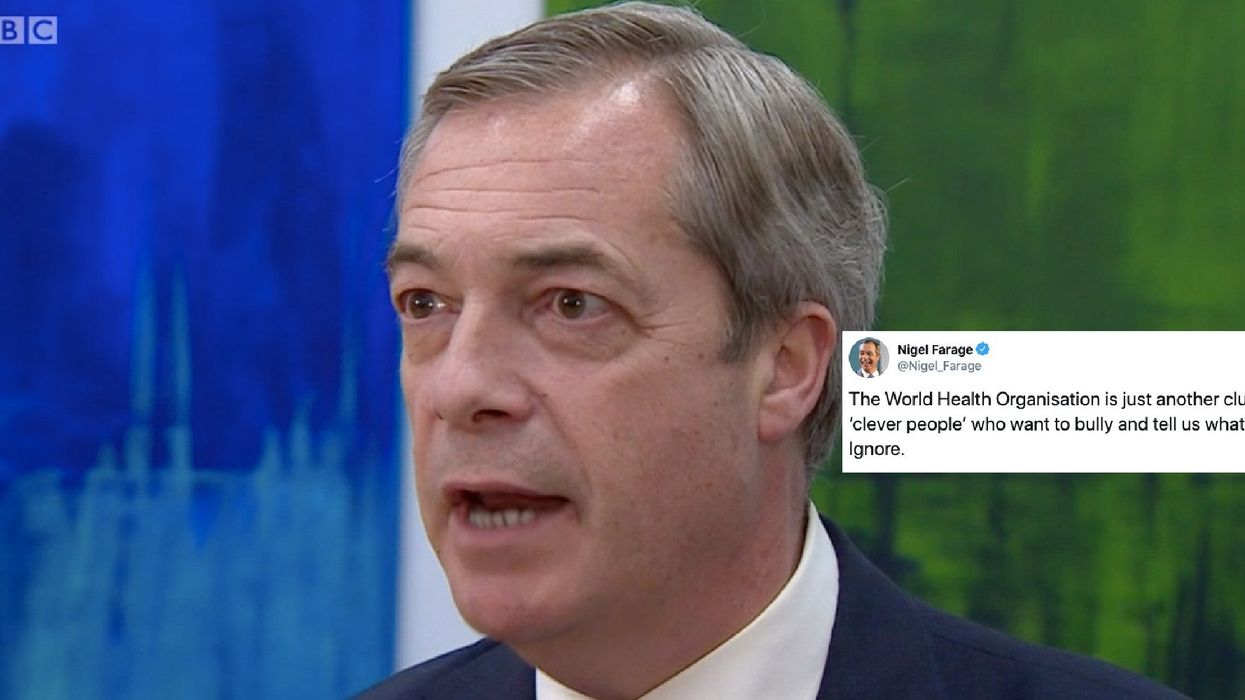 Nigel Farage, who once accused the World Health Organisation of 'bullying', is now very concerned about coronavirus