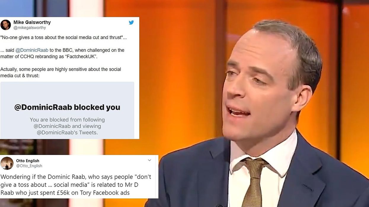 Dominic Raab mocked for saying ‘FactCheckUK’ was perfectly fine because people don’t 'give a toss' about social media