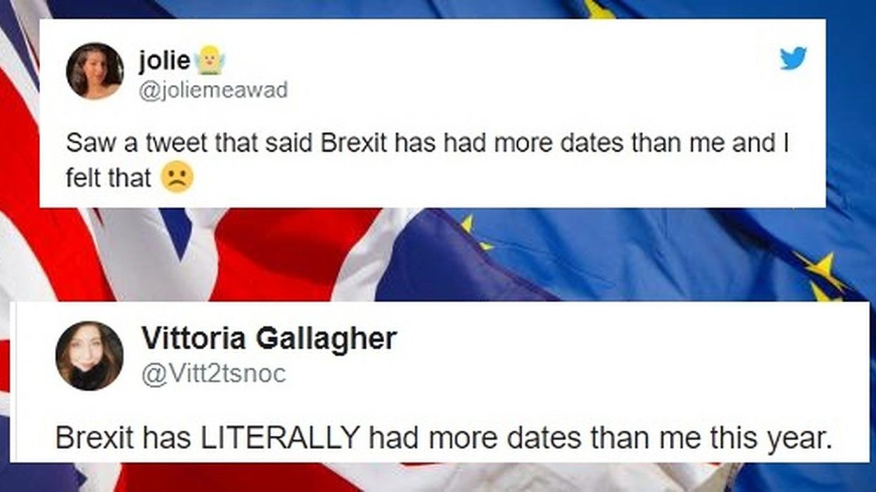 Brexit has had more dates this year than some people and they are not happy