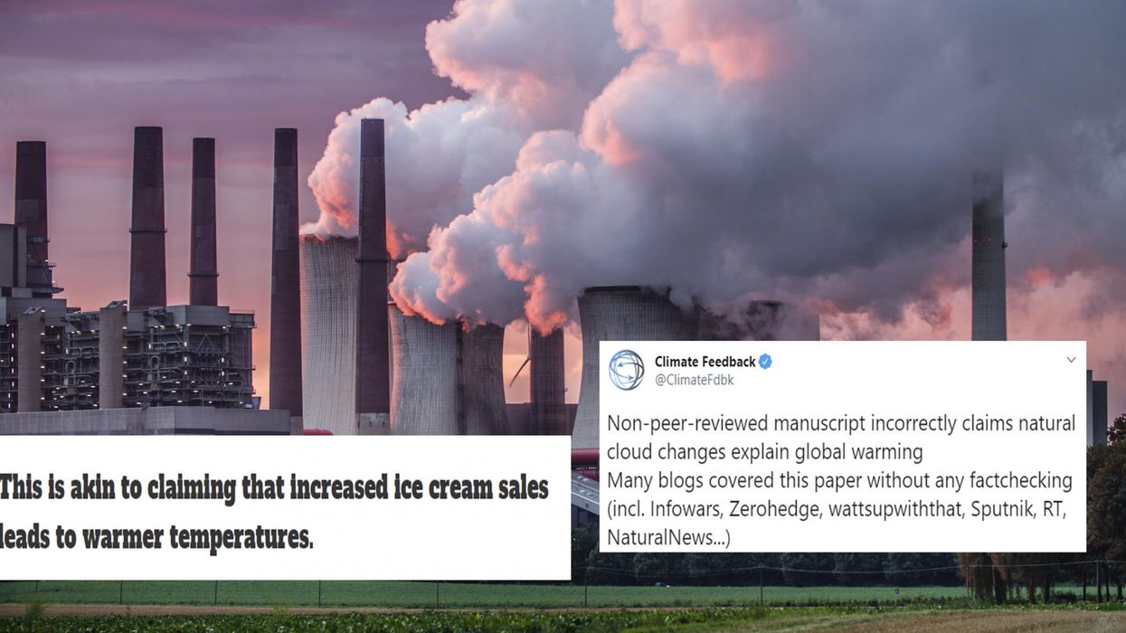 A report is claiming human activity does not cause climate change - this is why it’s wrong