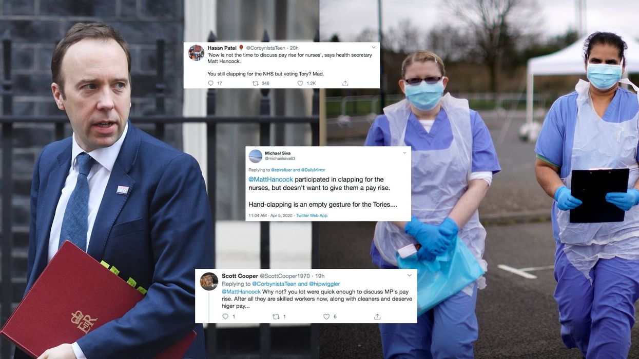Matt Hancock said now isn't 'the right time' to discuss giving nurses a pay rise and absolutely no one agrees