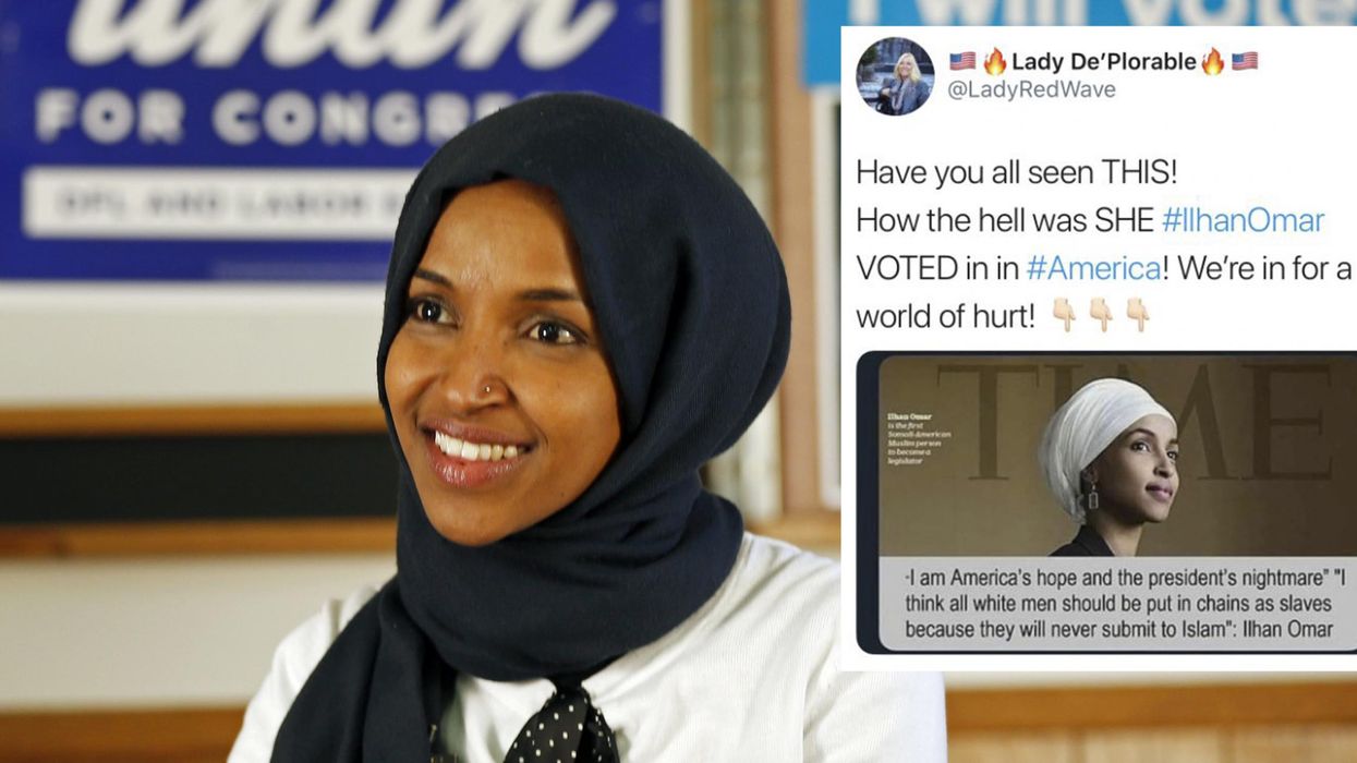 Right-wing trolls falsely claim newly elected Ilhan Omar said all white men should be 'put in chains'
