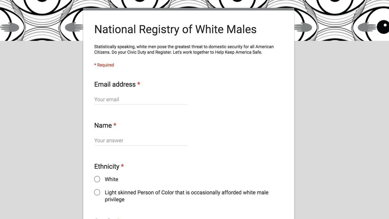 Someone created a National Registry of White Males for until we figure out what's going on