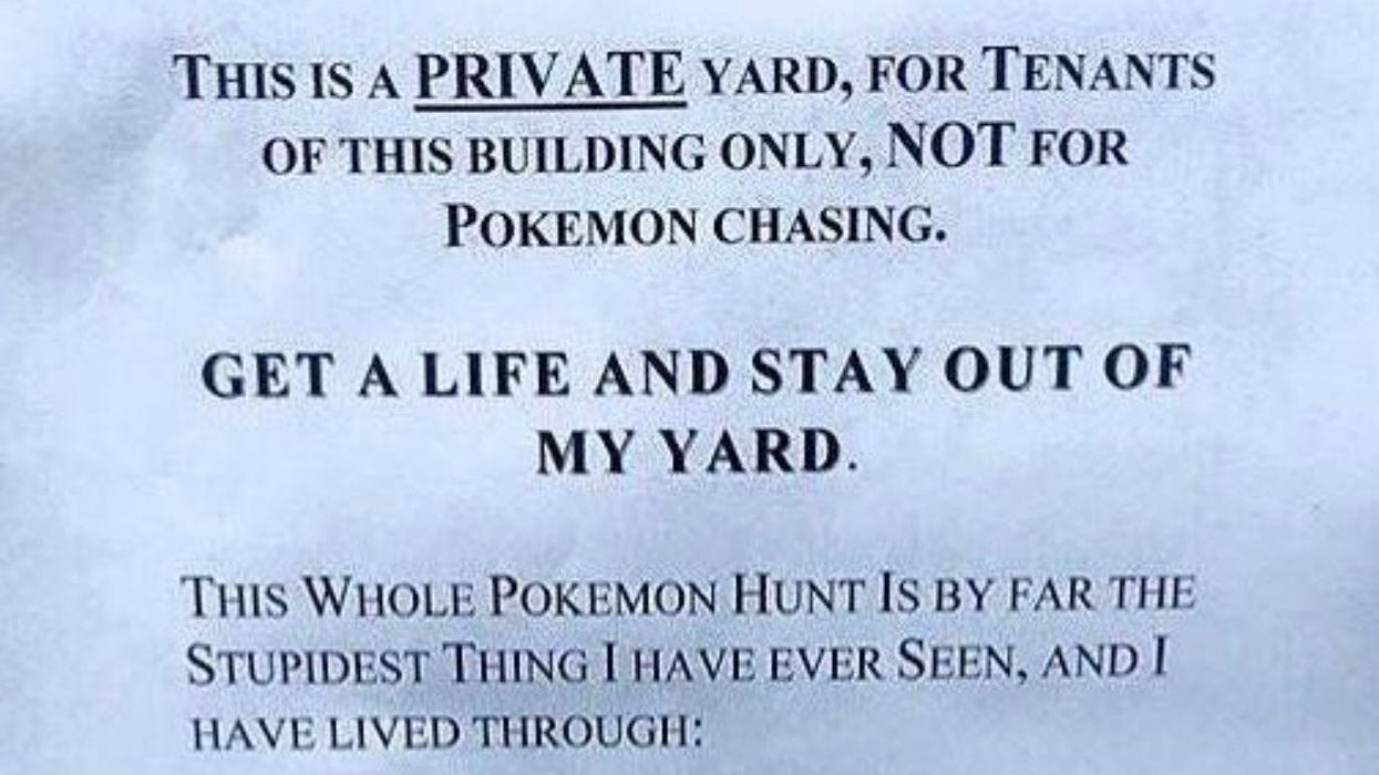 This guy is clearly not a fan of Pokémon Go