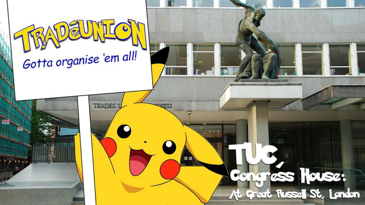 While Labour's future hangs in the balance, the TUC is actually inviting members to play Pokémon Go