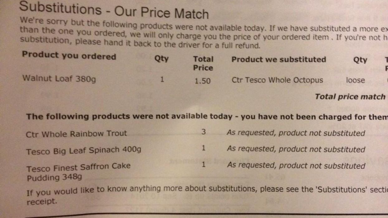 That awkward moment when Tesco replaces walnut bread with octopus