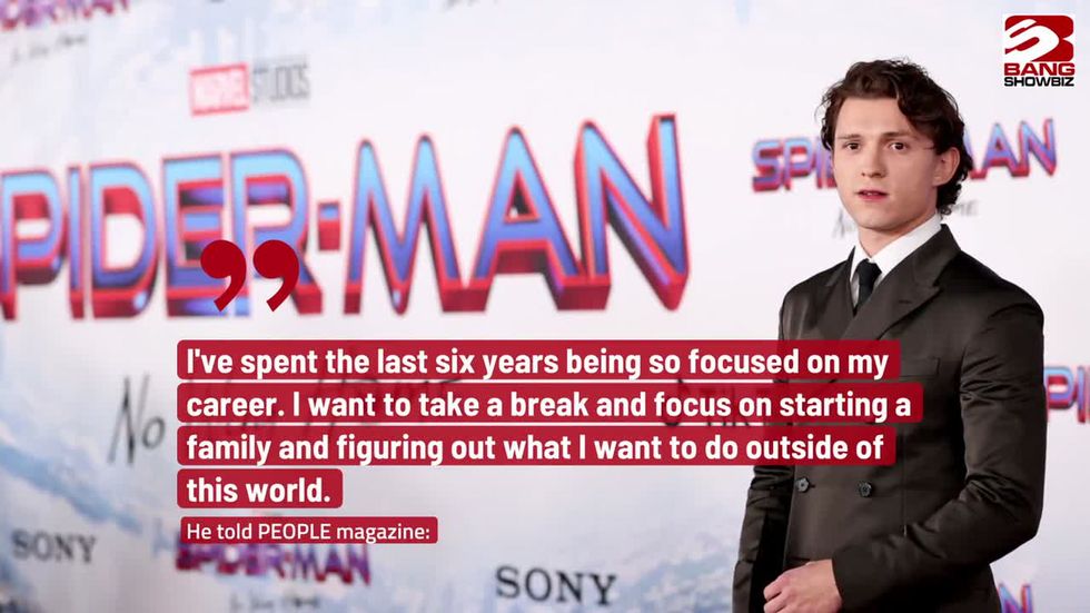 Tom Holland reveals plans to take a break from acting to start a family