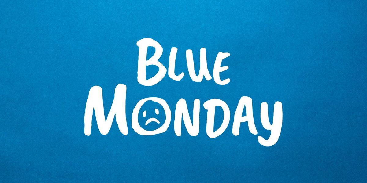 Blue Monday Explained What is Blue Monday and is it real? | indy100