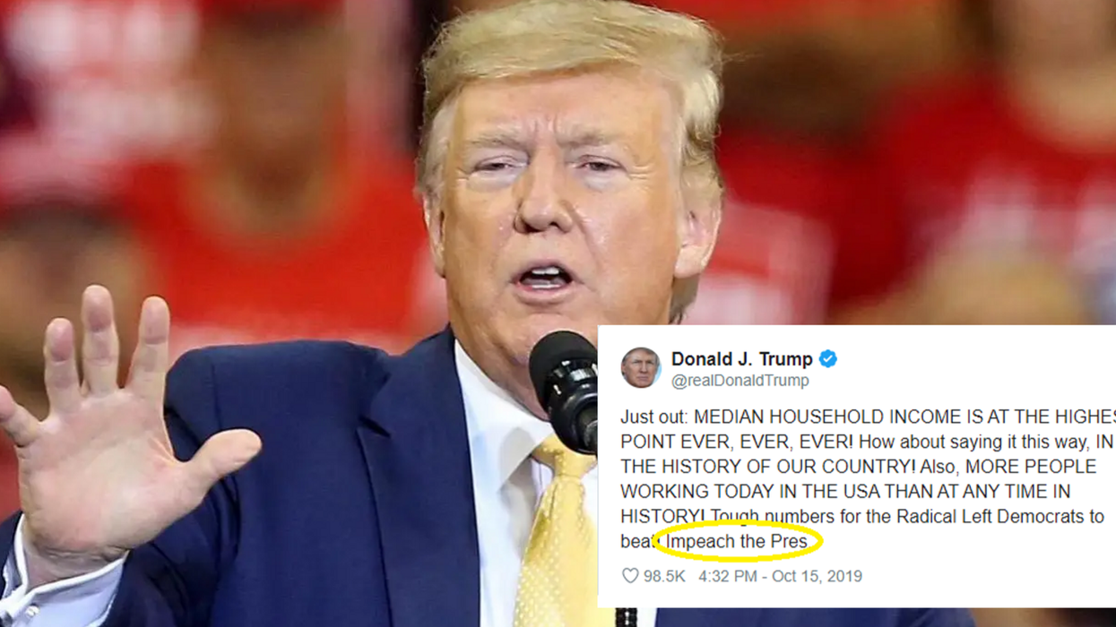 Trump inexplicably tweeted that he should be impeached and everyone agrees with him for once