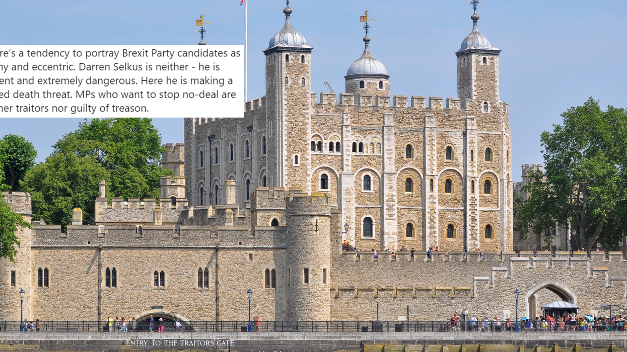 Brexit Party candidate suggests Remainers should be thrown into the Tower of London