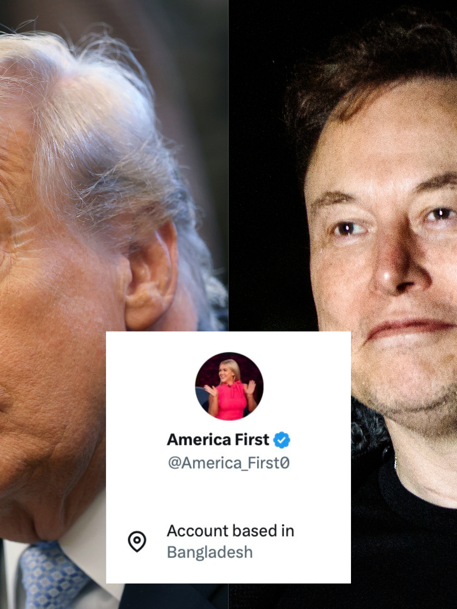 Left, Donald Trump. Right, Elon Musk. Inset in the middle of the image is a screenshot of a Twitter account called 'America First', with text underneath saying 'Account based in Bangladesh'.
