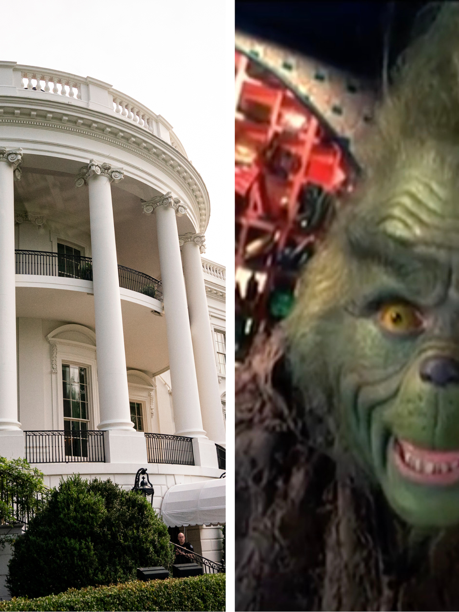 Left, exterior of the White House. Right, Jim Carrey as The Grinch.