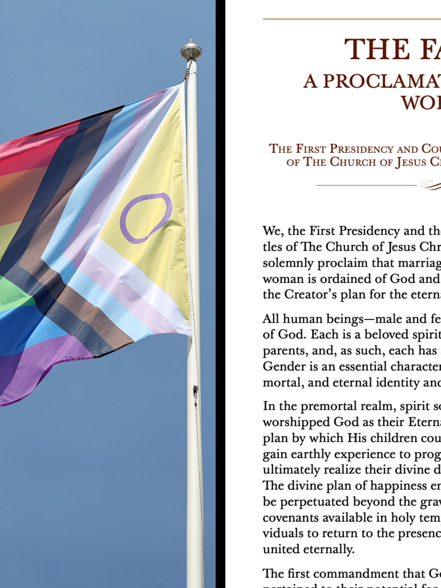Left, the LGBT+ Progress Pride flag on a flag pole. Right, the text of 'The Family: A Proclamation to the World' by The Church of Jesus Christ of Latter-Day Saints
