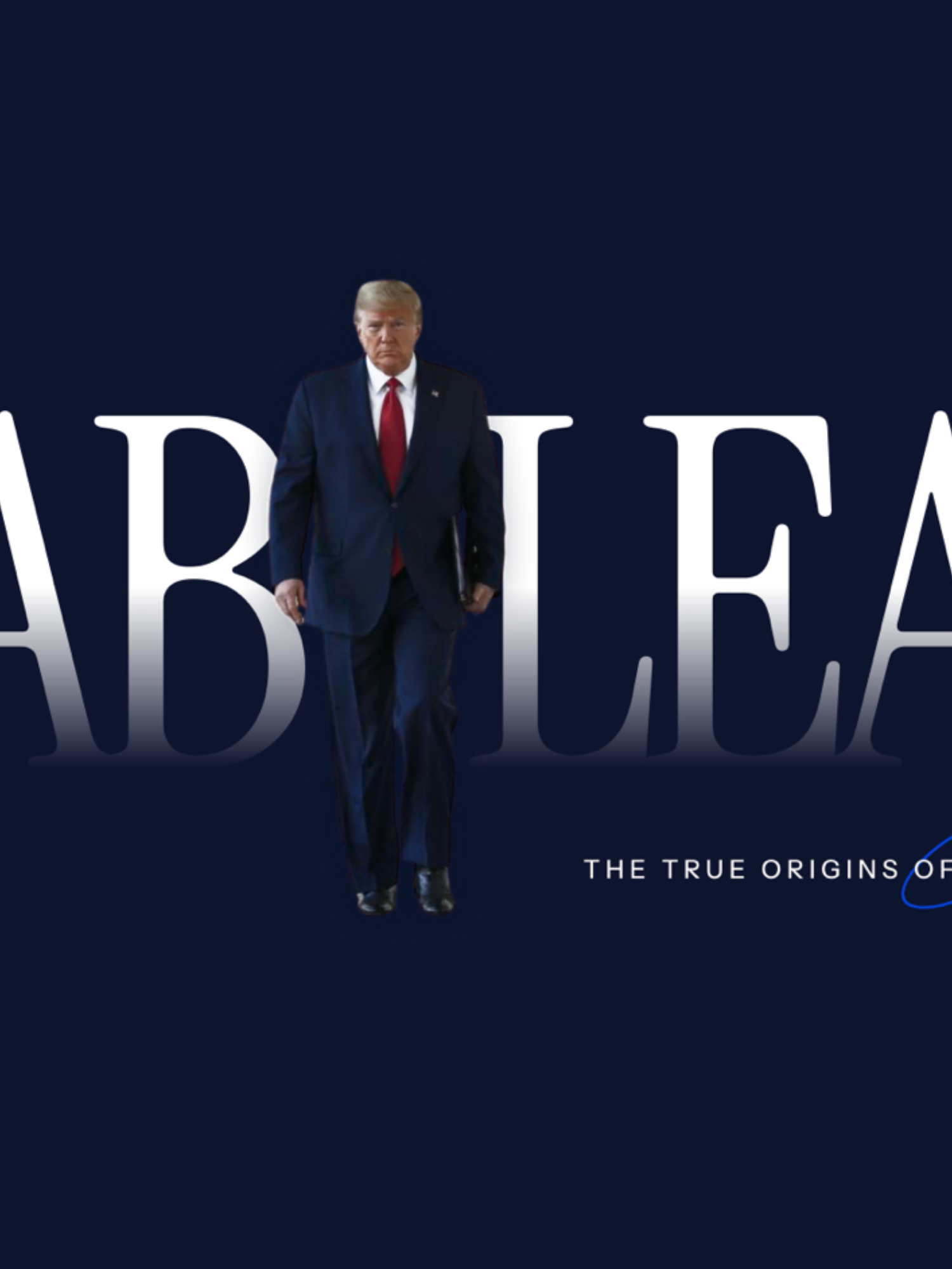 Text reads 'lab leak' in all caps, with smaller text in the bottom right reading 'the true origins of Covid-19'. In between 'lab' and 'leak' is a full body image of Donald Trump.