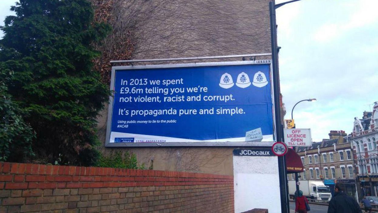 The anti-police poster in New Cross pictured on the weekend of 1-2 August, 2015