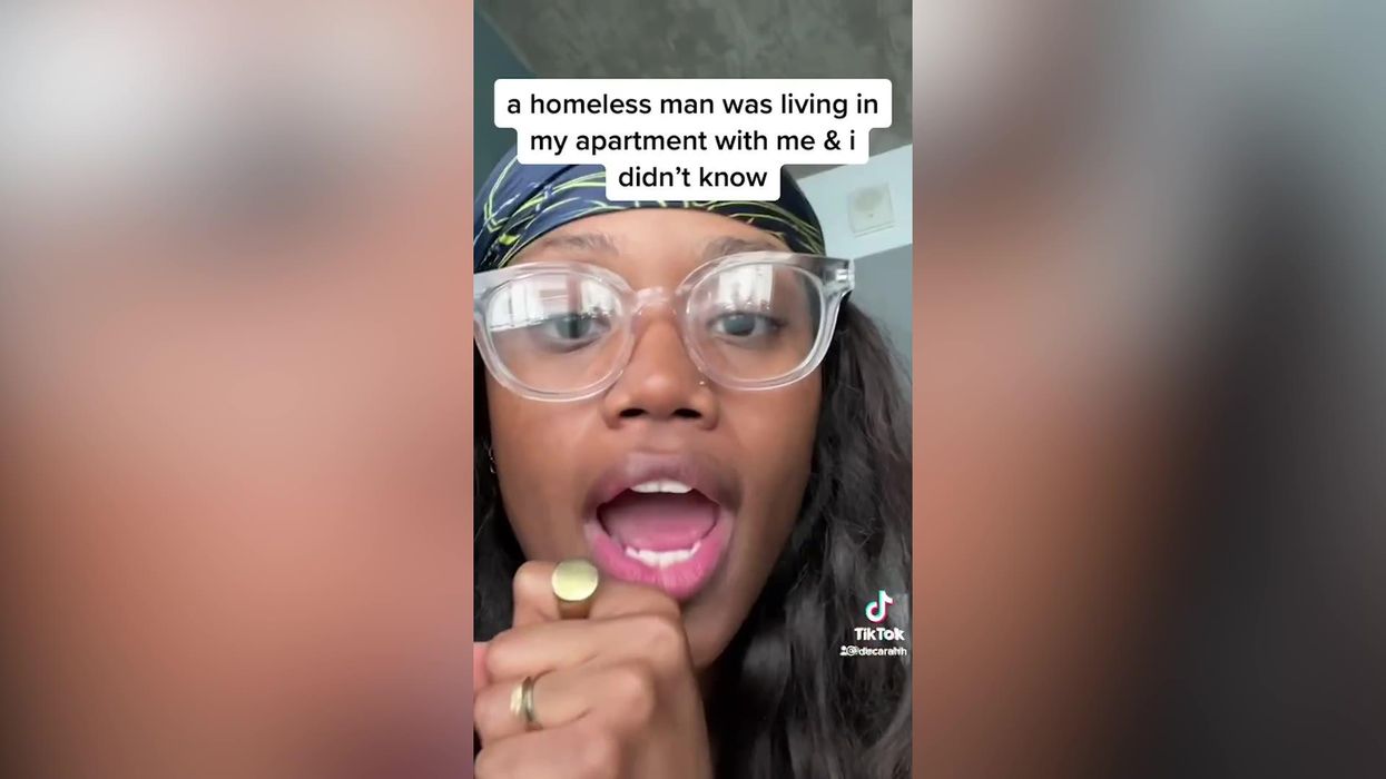 Woman says homeless man was living in her apartment without her realising